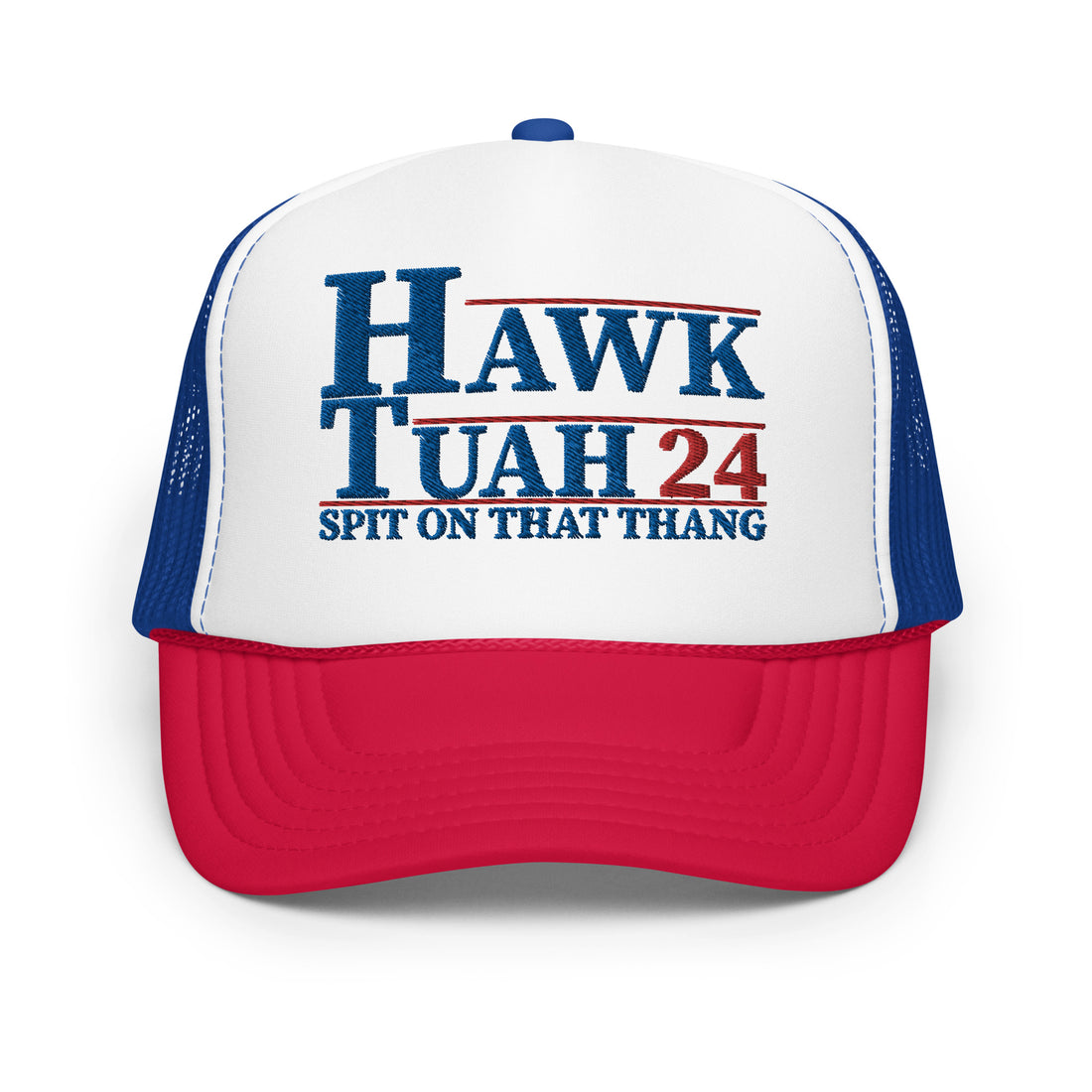 Hawk Tuah 2024 Foam trucker hat