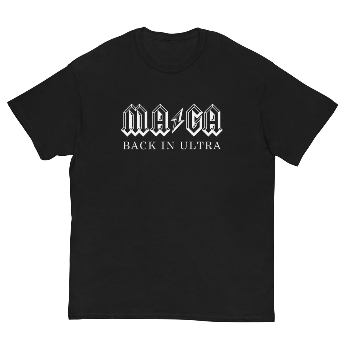 MAGA Back in Ultra Unisex classic tee